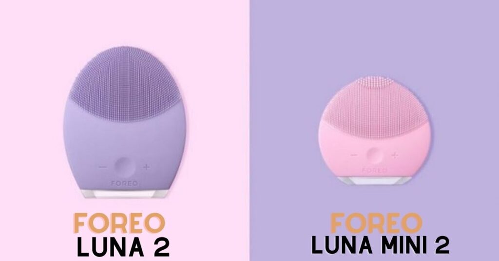 Máy rửa mặt Foreo Luna 2 và Foreo Luna Mini 2